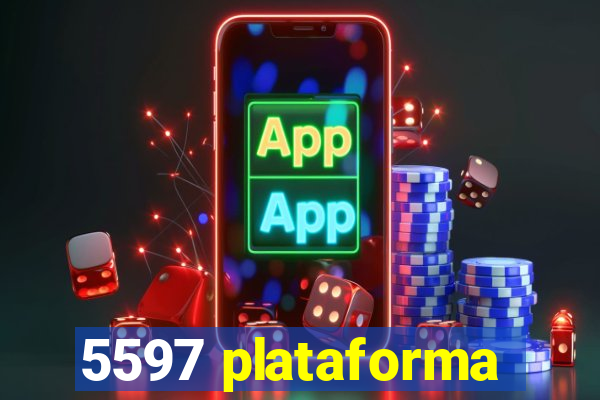 5597 plataforma